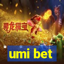 umi bet